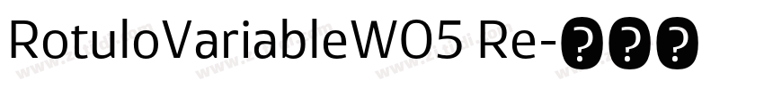 RotuloVariableW05 Re字体转换
